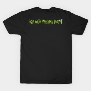 Rigor Mortis Paranormal Podcast Front/Back T-Shirt